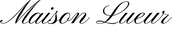 Maison Lueur - Home